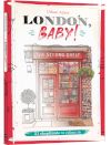 London baby!