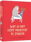9789045330013 - Wat je kat echt probeert te zeggen